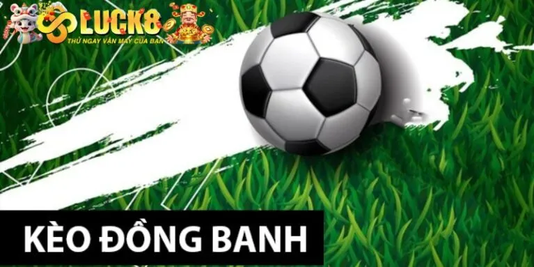 Ưu điểm của loại cược đồng banh